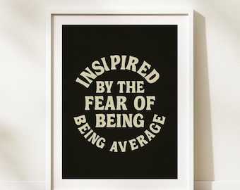 "Motivierende Wandkunst: ""Inspired by the Fear of being Couple"" Zitat (Digitaler Download)"
