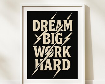 Lightning Bolt Wandkunst: “Dream Big Work Hard” Druck (Digitaler Download)