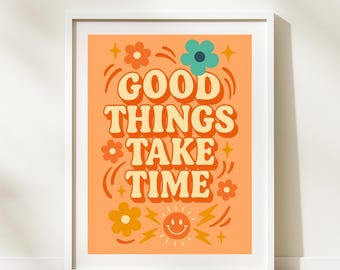 "Retro Blumen Wandbild: ""Good Things Take Time"" Print (Digitaler Download)"