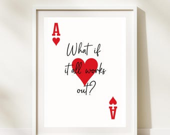 Spielkarte Wandkunst: What If It All Out Print (Digitaler Download)