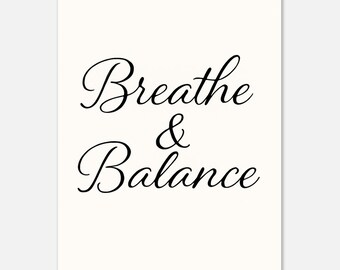 Breathe & Balance Druck | Minimalistische Schreibschrift
