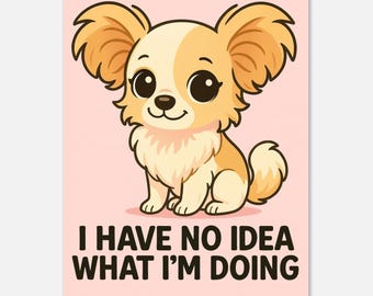Lustiges Chihuahua-Welpen-Poster - Pastellhaustier-Wandkunst