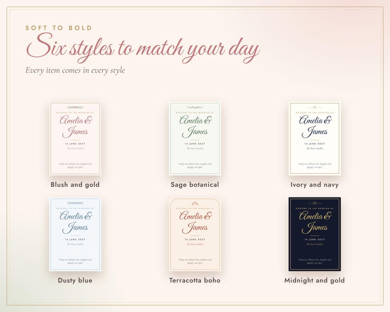 May include: A display of six wedding invitation designs with the text Soft to Bold Six styles to match your day. Each card features the names Amelia & James, the date 14 June 2027, and color themes including blush and gold, sage, ivory and navy, dusty blue, terracotta, and midnight and gold.