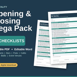 May include: A digital hospitality opening and closing mega pack featuring 52 checklists in printable PDF and editable Word formats. The document set includes detailed task lists for hotels, restaurants, bars, pubs, cafés, B&Bs, and event venues.