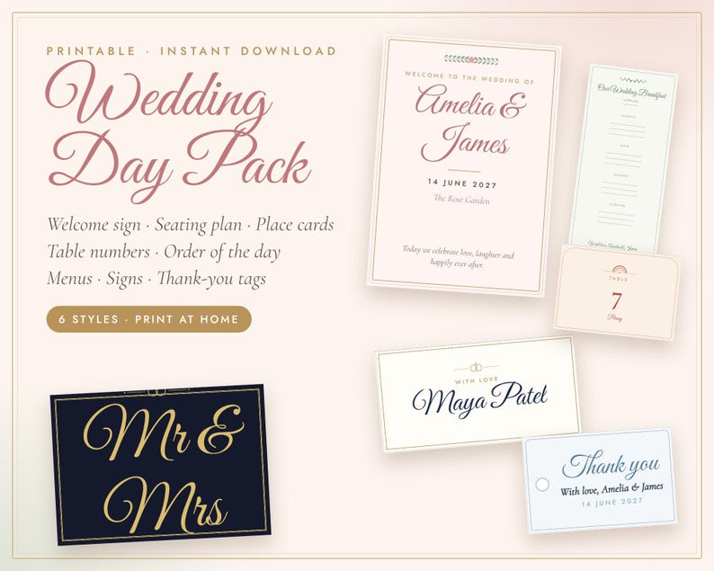 May include: A printable wedding day pack featuring a welcome sign, menu, table number, place card, and thank-you tag. The stationery set includes text such as Wedding Day Pack, Amelia & James, 14 June 2027, Mr & Mrs, and Maya Patel in various fonts.