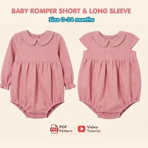 May include: Two dusty pink baby rompers with Peter Pan collars and gathered waists. One features long sleeves with ruffled cuffs, while the other has short cap sleeves. Text reads: BABY ROMPER SHORT & LONG SLEEVE, Size 0-24 months, PDF Pattern, Video Tutorial.
