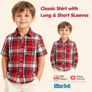 Puede incluir: Una camisa clásica con opciones de manga larga y corta que presenta un patrón de cuadros en rojo, blanco y azul marino, frente abotonado, cuello y bolsillo en el pecho. El texto dice Classic Shirt with Long & Short Sleeves, PDF Pattern, Video Tutorial, Size 1-6.