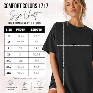May include: A Comfort Colors 1717 unisex garment-dyed t-shirt size chart displaying width and length measurements in inches for sizes S through 4XL. The chart includes icons for 100% ring-spun cotton, soft and durable fabric, and heavyweight fabric.