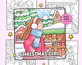 Cozy Christmas Girl Coloring Book PDF PNG - 20 Cute Winter Girl Coloring Pages, Holiday Coloring Book Adults & Teens Digital Download