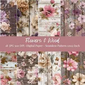 Floral Wood Pattern Digital Paper Bundle | Romantic Shabby Chic Patterns for Junk Journals, Vintage Rustic Seamless Patterns
