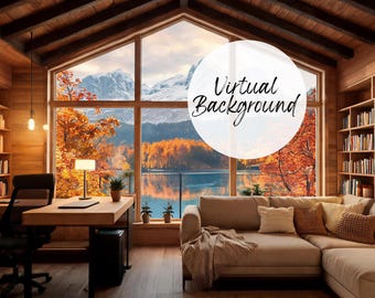 May include: A digital virtual background featuring a cozy wooden home office and living area with a large window overlooking a lake, snow-capped mountains, and autumn trees. The text Virtual Background is overlaid in a white circular graphic.