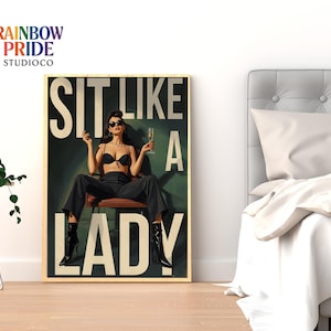 Sit Like a Lady Poster | Feminist Vintage Art Print | Empowerment Wall Art | Retro Illustration Poster