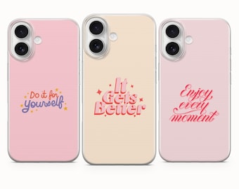 Quote & Motivational Phone Case, Inspirational Cover - iPhone 17 Pro Max 16 15 14 13 12, Samsung Galaxy S25Fe A16 S23 A17 A56, Pixel 10 Pro