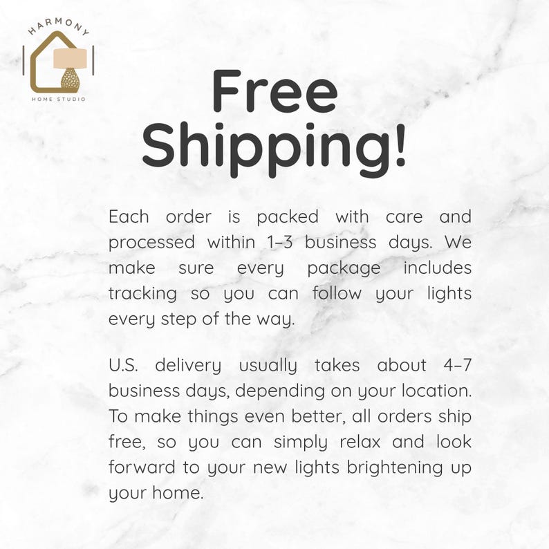 May include: The image features the text "Free Shipping!" in large, bold letters. Additional text describes the shipping process, including tracking and delivery times within the U.S. The Harmony Home Studio logo is in the upper left corner.
