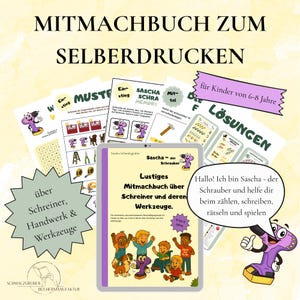 Può includere: Un libro di attività per bambini in tedesco intitolato "MITMACHBUCH ZUM SELBERDRUCKEN" (libro fai-da-te) con il sottotitolo "Lustiges Mitmachbuch über Schreiner und deren Werkzeuge." Il libro include illustrazioni di strumenti e bambini, con testo in tedesco.