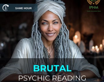 Brutal Psychic Reading: Same Hour, No Tools, Honest Advice