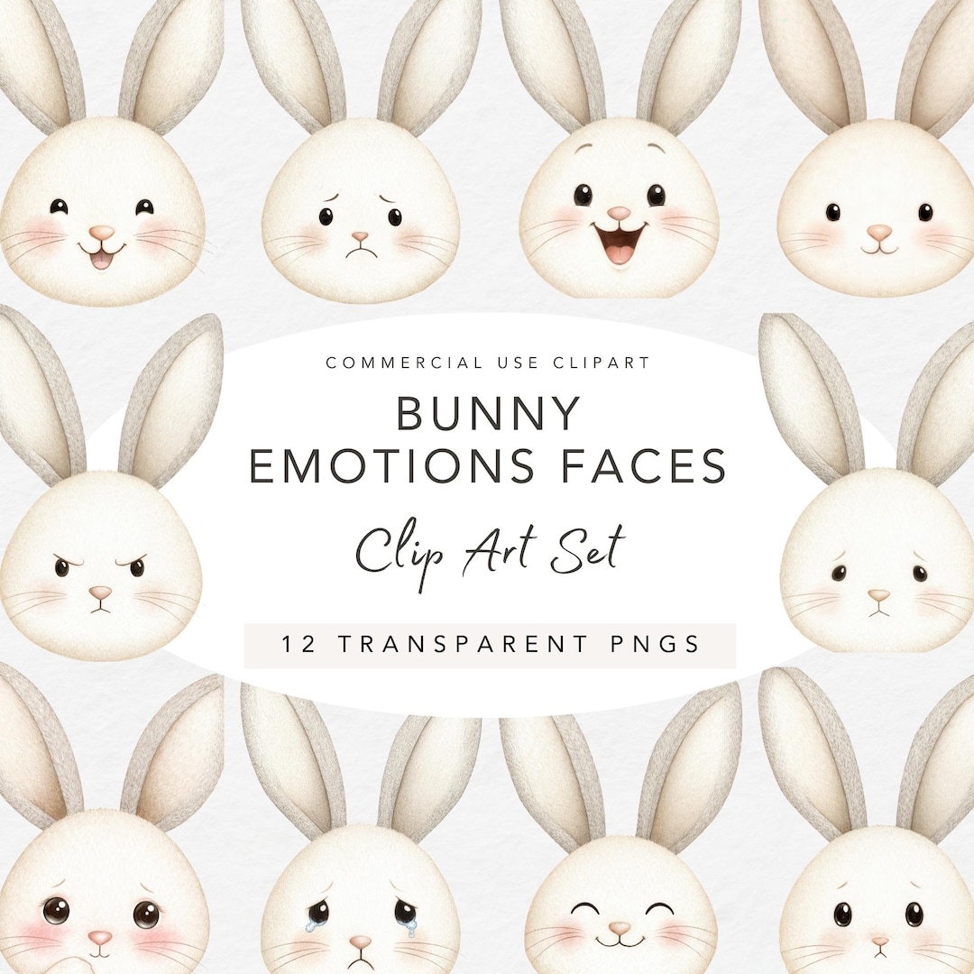 Bunny Emotions Faces Clipart | Cute Feelings PNG Set | Kids Emotions ...