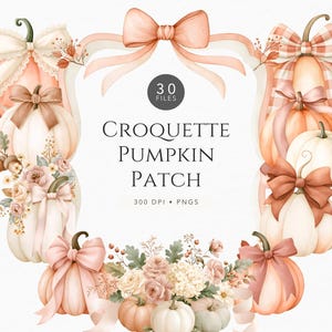 Könnte beinhalten: Ein digitaler Grafikrahmen mit Aquarell-Kürbissen in Pfirsich-, Creme- und Weißtönen, verziert mit Schleifen, Bändern und Blumenarrangements. Der Text lautet 30 FILES, CROQUETTE PUMPKIN PATCH und 300 DPI PNGS in dunkelgrauer Schrift.