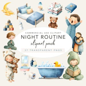 Può includere: Pacchetto di clipart ad acquerello a tema routine notturna. Include illustrazioni di un letto, pigiama, orsacchiotto, libro, bagno e bambini. Il testo "NIGHT ROUTINE clipart pack" è visualizzato.