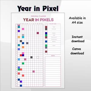 Puede incluir: Un planificador personal digital titulado "Year in Pixel" con una cuadrícula para rastrear los estados de ánimo diarios utilizando cuadrados con código de color. Incluye una clave de código de color y espacio para notas. Disponible en tamaño A4, descarga instantánea y Canva.