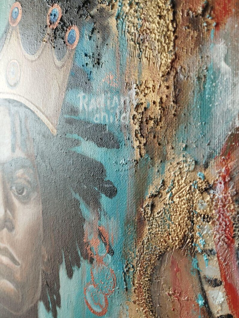 May include: Close-up of a mixed-media painting featuring a portrait of a person wearing a crown. The artwork incorporates teal, gold, and brown tones with the text "Radiant Child". The painting has a textured, layered appearance.