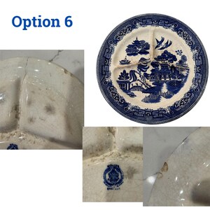 May include: A vintage divided plate with a blue and white Willow pattern. The plate features a central landscape scene with pagodas, bridges, and figures. The plate is divided into three sections and has a decorative border. The text "Option 6" is in the upper left corner.