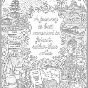 May include: Black and white illustration depicting a travel scene with a temple, boat, and traditional Indonesian elements. Text reads "A journey is best measured in friends, rather than miles." Includes travel accessories.