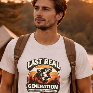 Last Real Generation Wolf Unisex T Shirt Born Before The Algorithm Vintage Sunset Graphic Tee Outdoor Adventure Shirt