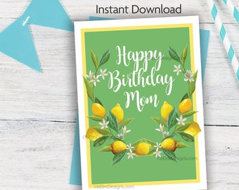 Printable Happy Birthday Mom Lemons Cheerful Instant Downloadable Mother Birthday Card
