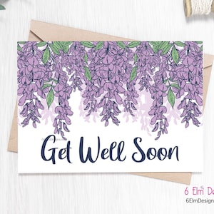 Carte de voeux instantanée Get Well Soon, carte téléchargeable Get Well Soon avec fleurs, impression à la maison Get Well Soon Wisteria Card