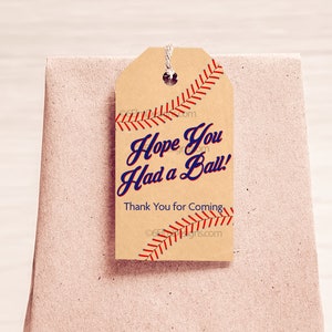 Hoffe, Sie hatten einen Ball Digitaldruck zu Hause Tag, Baseball Geburtstag Goody Bag Tag, Baseball Hochzeit druckbare Tags