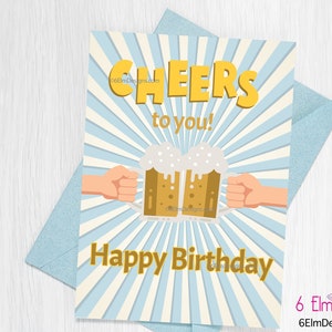 Printable Happy Birthday Beer Cheers to You Instant Downloadable Birthday Card, Instant Birthday Card image 1