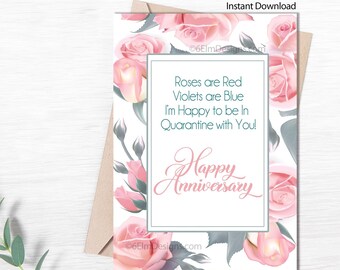 Instant Happy Anniversary Quarantine Card, Downloadable Anniversary Card Quarantine poem, Print at home Anniversary Card