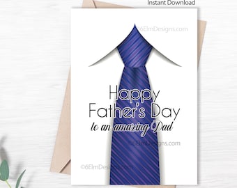 Printable Father's Day Card, Neck Tie Happy Father's Day to an Amazing Dad, Instant Downloadable Fther's Day Card