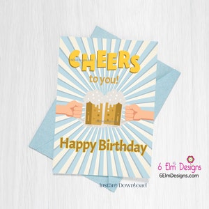 Printable Happy Birthday Beer Cheers to You Instant Downloadable Birthday Card, Instant Birthday Card image 3