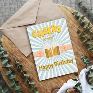 Printable Happy Birthday Beer Cheers to You Instant Downloadable Birthday Card, Instant Birthday Card image 4