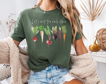 Lets Roots For Each Other Vegetable Shirt, Uplifting T Shirt, Spring T Shirt, Gardening Tee, Gardener Gift, Sibling Support Shirt