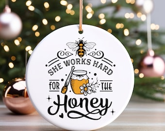 Imker Ornament, Biene Liebhaber Ornament, Imker Geschenk, Biene Weihnachtsgeschenk, Biene Liebhaber Geschenk, sie arbeitet hart für den Honig Ornament