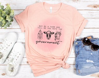 Cómprame una camiseta de granja, camiseta de granja, camiseta de granja, regalo del día de la madre, camiseta del gobierno, regalo de granja, granjero, camiseta de amante de la granja, agricultura