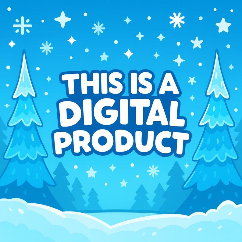 Puede incluir: Gr&aacute;fico de producto digital con tem&aacute;tica invernal. Fondo azul con copos de nieve y estrellas. Dos pinos azules estilizados enmarcan el texto blanco: "THIS IS A DIGITAL PRODUCT", con un paisaje nevado en la parte inferior.