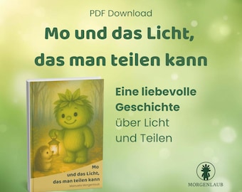 Eine herbstliche Geschichte über Licht, Freundschaft und das Teilen – für Kinder ab 3 Jahren | Kinderbuch Printable PDF Download