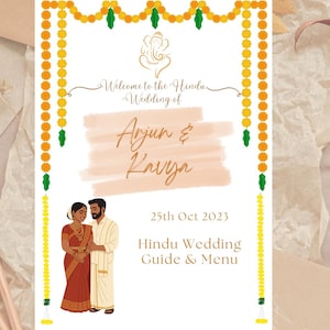 May include: A Hindu wedding guide and menu with the names Arjun & Kavya, and the date October 25th, 2023. The design features a couple in traditional attire, floral garlands, and text that reads "Welcome to the Hindu Wedding of".