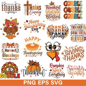 May include: A selection of Thanksgiving-themed graphics featuring text designs and illustrations. The designs include phrases such as "Thanksgiving," "Grateful," and "Gobble," alongside images of turkeys, pumpkins, and autumn leaves. The color scheme is mainly orange, brown, and white.