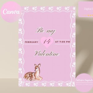Könnte beinhalten: Eine rosa Valentinstag-Einladung mit weißem Blumenrand. Der Text lautet "Be my Valentine" mit dem Datum 14. Februar um 19:00 Uhr. Unten befindet sich eine Aquarellillustration eines Rehs und seiner Mutter.