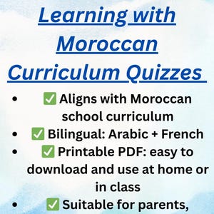 Może przedstawiać: Plakat edukacyjny z tekstem "Zwiększ naukę swojego dziecka dzięki marokańskim quizom programowym". Zawiera informacje o zgodności z marokańskim programem nauczania, dwujęzyczności arabsko-francuskiej, drukowanym PDF i przydatności dla rodziców i nauczycieli.