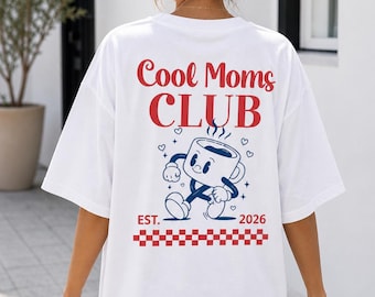 Camiseta con estampado retro de Cool Moms Club para mamá, atuendo casual, regalo original.