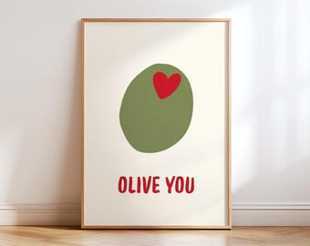 Olive You Print | Funny Food Art | Cute Kitchen Print | Retro Food Poster | Quirky Valentines Gift | Olive Wall Art | Trendy Printable Decor