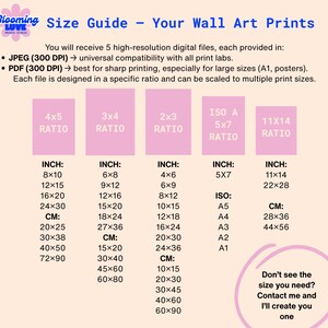 May include: A size guide for wall art prints, featuring various aspect ratios and sizes in inches and centimeters. Includes a list of available print sizes, such as 8x10 inches, 12x15 inches, and 20x25 cm. The guide also provides information on file types and resolution.