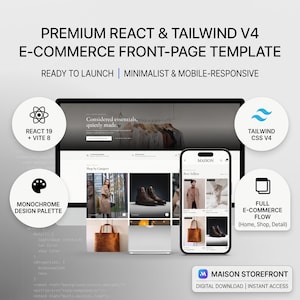 May include: A digital template for an e-commerce website featuring a desktop monitor and smartphone displaying a store interface. Text includes PREMIUM REACT & TAILWIND V4 E-COMMERCE FRONT-PAGE TEMPLATE, REACT 19 + VITE 8, TAILWIND CSS V4, and MAISON STOREFRONT.