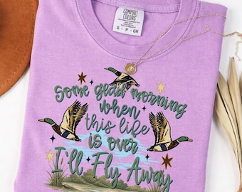Comfort Colors Christian T shirt, I will Fly Away Shirt, Inspirational Church Design Shirt, Christian Duck Shirt, Faith Based Tee